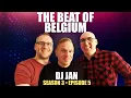 Download Lagu The Beat Of Belgium SE3 EP5: DJ Jan