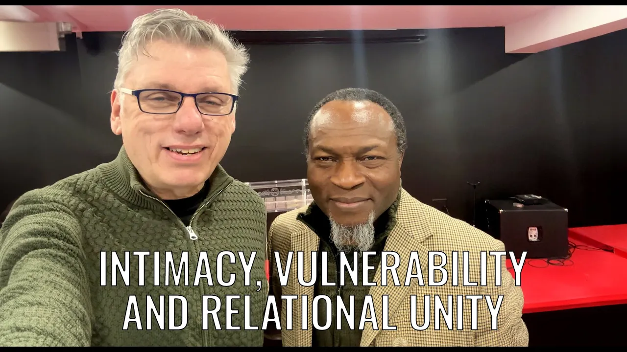 Intimacy, Vulnerability and Relational Unity