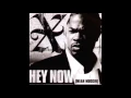 Xzibit ft. Keri Hilson - Hey Now (Mean Muggin)-2004