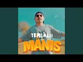 Download Lagu Terlalu Manis
