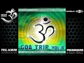 GoaTrip v.8 by Dr.Spook \u0026 Random (goarec055/Geomagnetic Records/Psytrance)::Full Album