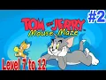 Tom and Jerry Mouse Maze - gameplay level 7 to 12