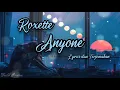 Anyone - Roxette (Lirik Lagu Terjemahan)