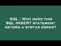 SQL Why does this SQL INSERT statement return a syntax error