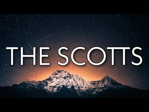 Download MP3 THE SCOTTS, Travis Scott, Kid Cudi - THE SCOTTS (Lyrics)