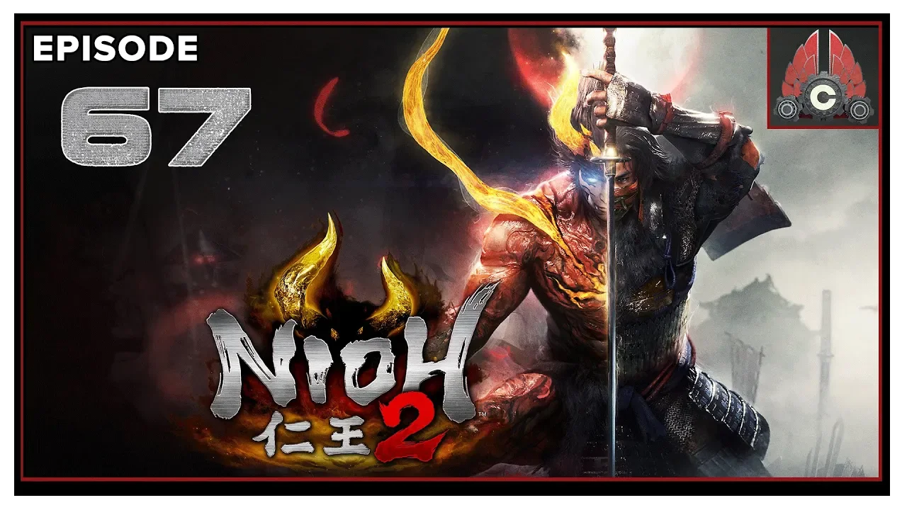 Let's Play Nioh 2 With CohhCarnage - Episode 67