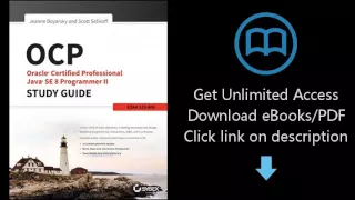 OCP Oracle Certified Professional Java SE 8 Programmer II Study Guide Exam 1Z0-809
