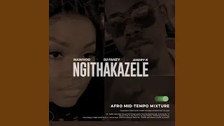 mawhoo u0026 dj fanzy ft andry k ngithakazele