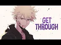 Nightcore - Get Through (Lyrics)