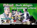 Download Lagu Duh Angin Versi Bahagams Ju'Korse || Sholawat Koplo Jaipongan 2021