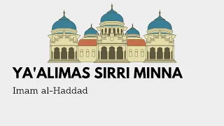yaalimas sirri minna imam al haddad arabic with english translations 