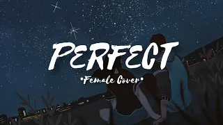 Download Ed Sheeran - Perfect (female cover || lyrics) MP3