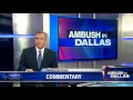 Mike Doocy reflects on tragedy in Dallas