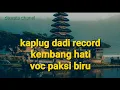 Download Lagu kembang hati VOC Paksi biru( kaplug dadi record)
