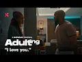 Download Lagu The one who got away | Adulting S2 | Showmax Original