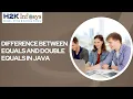 What Is The Difference between Equals and Double Equals In Java Java Interview Question H2KInfosys