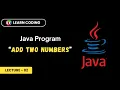 Add two numbers program in Java without user input Learn Coding