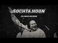 Sochta hoon_🔥||[slowed+reverb]_||bast lofi song 🎶 #youtube #song #lofi