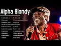 Download Lagu Alpha Blondy Best Of Alpha Blondy Collection Songs -Greatest Hits Full Album