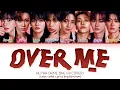 Lagu [AI COVER] ALD1 (ALPHA DRIVE ONE) Over me' by OVERDOSE/ZB1 (ZEROBASEONE) (Color coded lyrics)