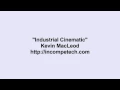 Download Lagu Kevin Macleod ~ Industrial Cinematic