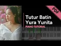 Lagu Yura Yunita - Tutur Batin (Piano Tutorial + Not Angka)