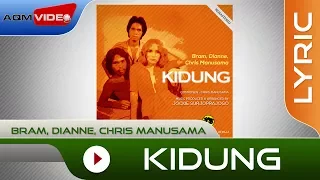 Download Bram, Dianne, Chris Manusama - Kidung (Remastered Original '78 Rec.) | Lyric Video MP3