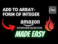 Add to Array-Form of Integer - Leetcode 989