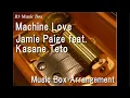 Download Lagu Machine Love/Jamie Paige feat. Kasane Teto [Music Box]