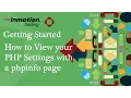 How to View your PHP Settings with a phpinfo page x3