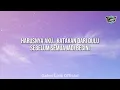 Anggis Devaki - DIRIMU YANG DULU (Lyric Video)