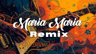 Carlos Santana Maria Maria Tribal Afro House Remix 2025 Latin Dance Vibes 