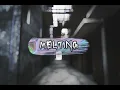 Lagu MELTING - (RND)