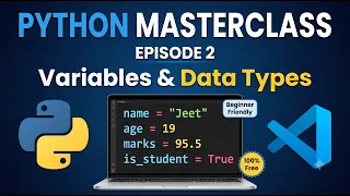 Python Variables Data Types Episode 2 Python Tutorial for Beginners in Hindi 30 Hours Course