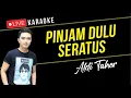 Download Lagu Pinjam Dulu Seratus (karaoke) Aldi Taher