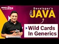 Wild Cards in Generics Java Collections Bounded Types Java for Developers