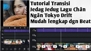 Download Tutorial Transisi Jedag Jedug lagu Chân Ngãn di VN *lengkap dengan beat music MP3