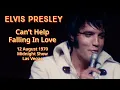 Download Lagu Elvis Presley - Can't Help Falling In Love - 12 Aug 1970 MS, Complete \u0026 re-edited with Stereo  audio