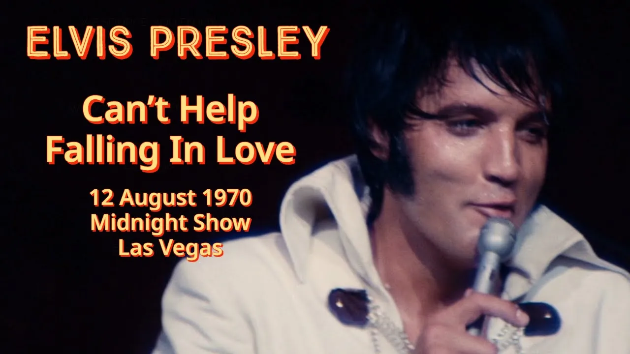 Elvis Presley - Can't Help Falling In Love - 12 Aug 1970 MS, Complete & re-edited with Stereo  audio