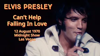 Elvis Presley - Can't Help Falling In Love - 12 August 1970 MS - Complete & re-edited with RCA audio