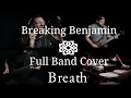 Lagu Breaking Benjamin | Breath | Full Band Cover