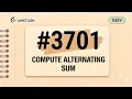 3701 Compute Alternating Sum Leetcode