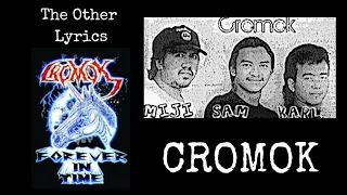 Cromok (MAS) : The Others Lyrics