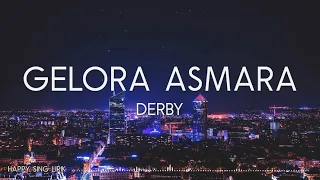 derby gelora asmara lirik 