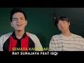 Download Lagu SEMATA KARENAMU - MARIO G KLAU | Cover By RAY Surajaya Feat Isqi