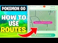 Pokemon GO How to Use Routes