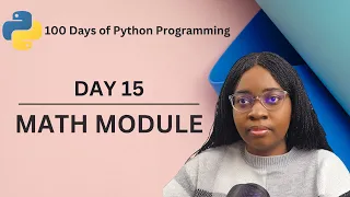 Math Module 100 Day of Python Programming Day-15