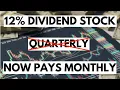 One Of My 12 Dividend Stocks Just Switched To MONTHLY Dividends