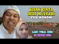 Download Lagu TERBARU❗ CINTA KANG DEDI MULYADI UNTUK CEU KOKOM, LAGU VIRAL KDM