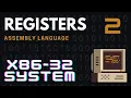Assembly Language 2 Registers - X86 32 BIT Arch